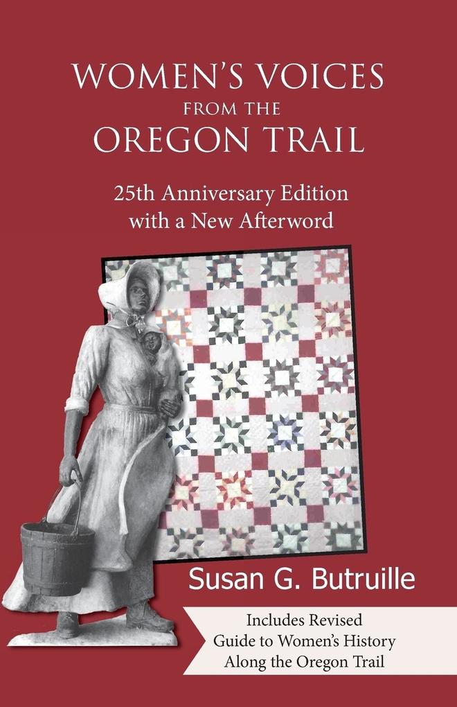 Women‘s Voices from the Oregon Trail