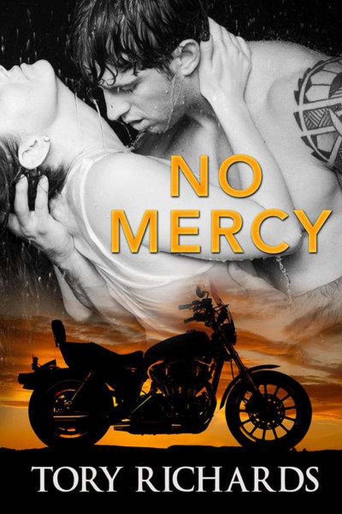 No Mercy (Phantom Riders MC Trilogy #2)