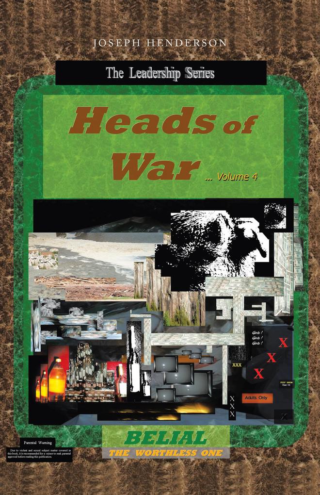 Heads of War...Volume 4