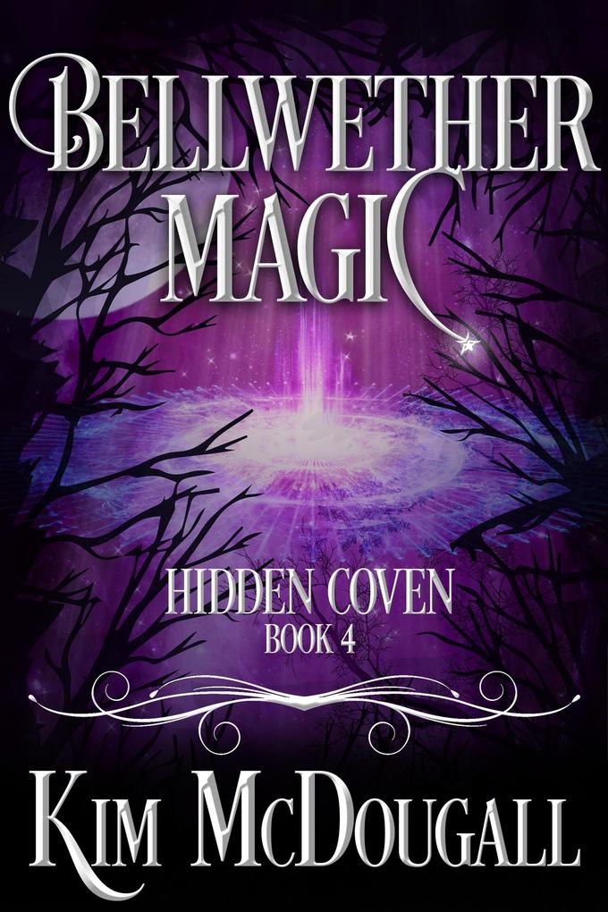 Bellwether Magic (Hidden Coven #4)