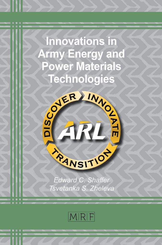 Innovations in Army Energy and Power Materials Technologies