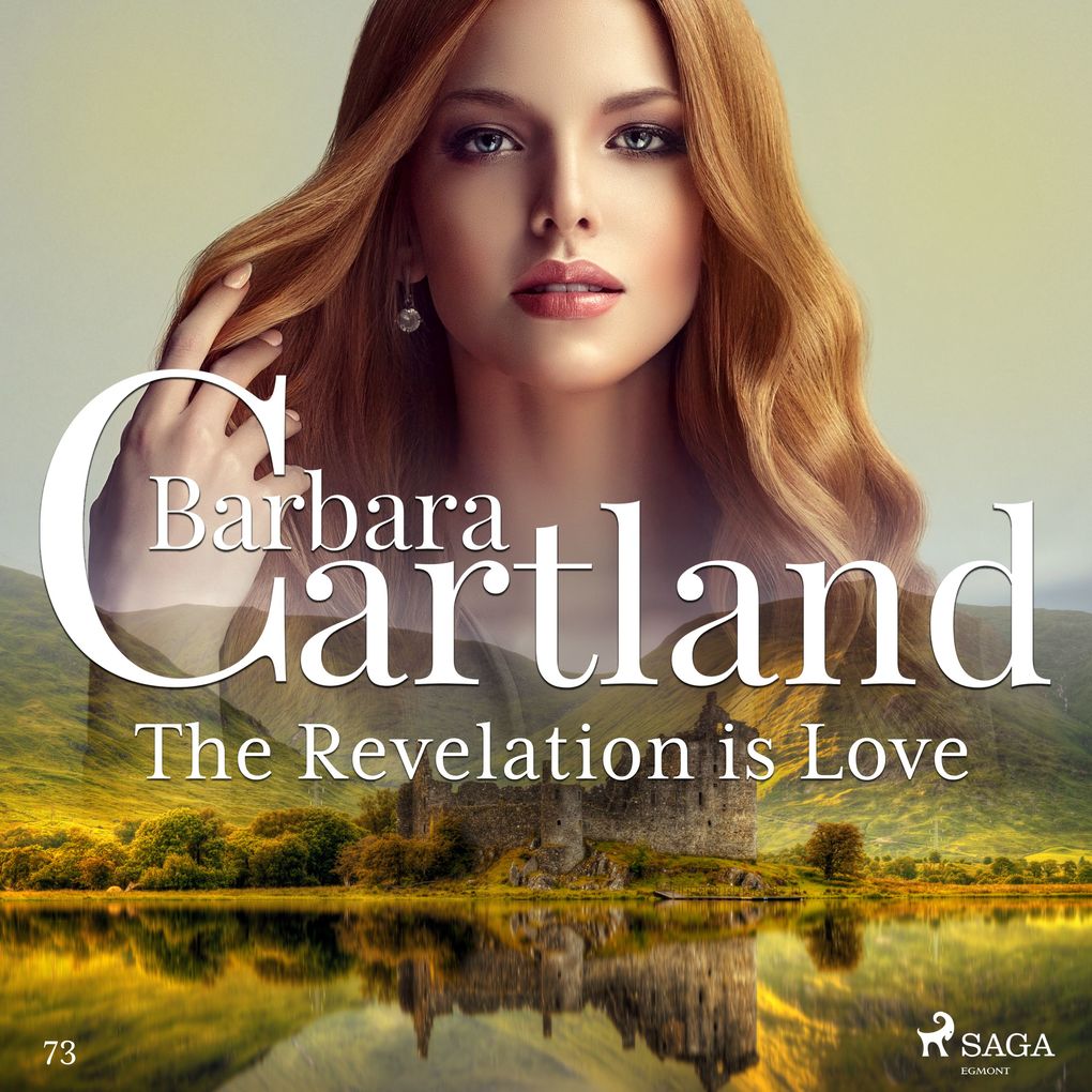 The Revelation is Love (Barbara Cartland‘s Pink Collection 73)