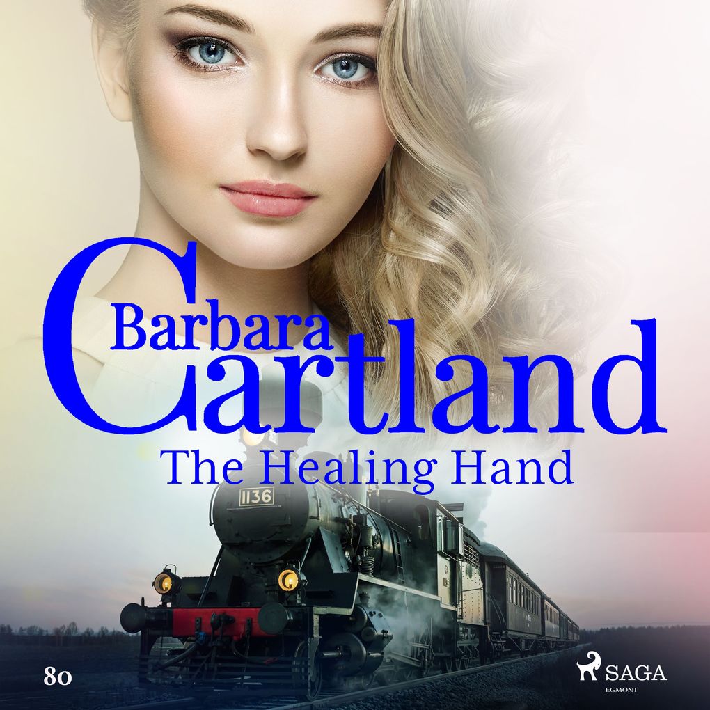 The Healing Hand (Barbara Cartland‘s Pink Collection 80)