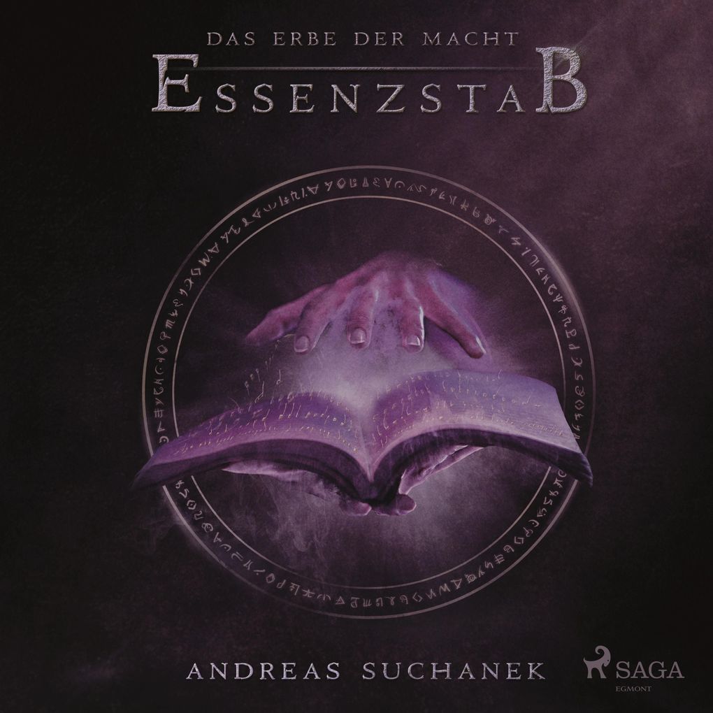 Essenzstab - Das Erbe der Macht Band 2 (Ungekürzt)