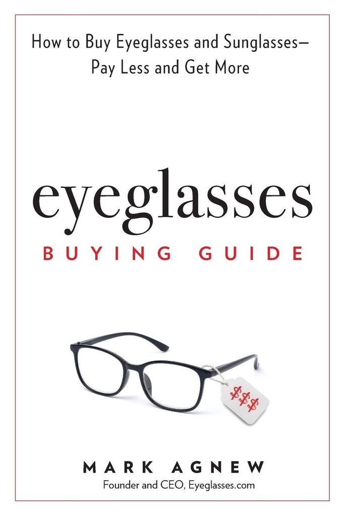 Eyeglasses Buying Guide