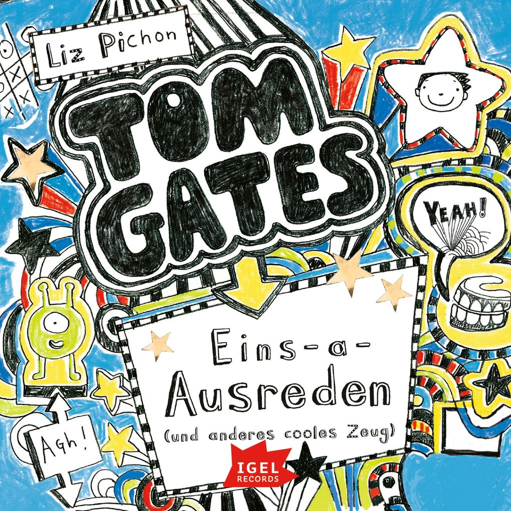 Tom Gates 2. Eins-a-Ausreden und anderes cooles Zeug