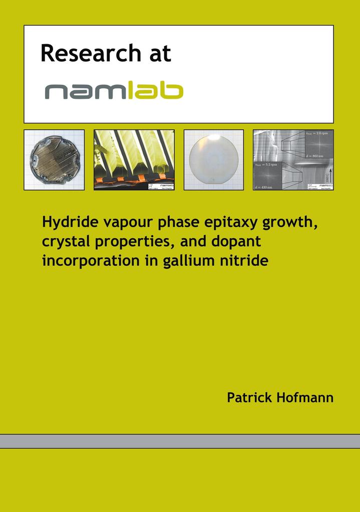 Hydride vapour phase epitaxy growth crystal properties and dopant incorporation in gallium nitride