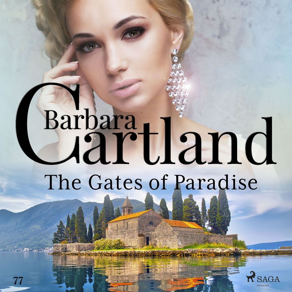 The Gates of Paradise (Barbara Cartland‘s Pink Collection 77)