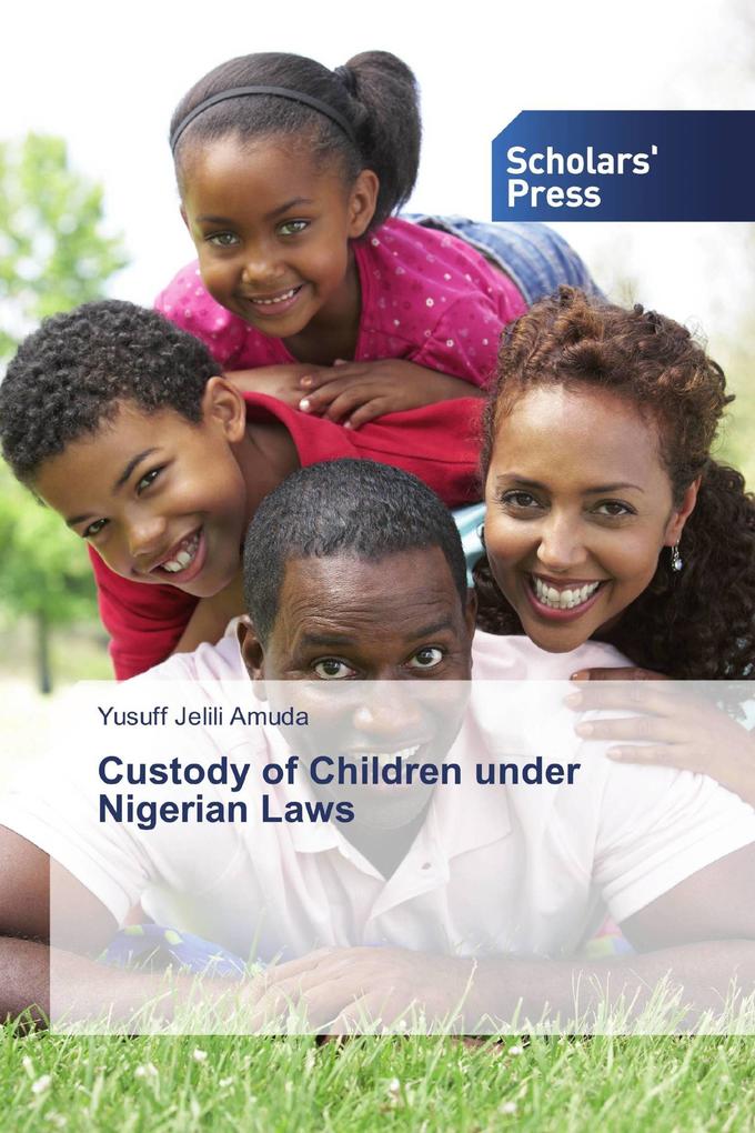 Custody of Children under Nigerian Laws