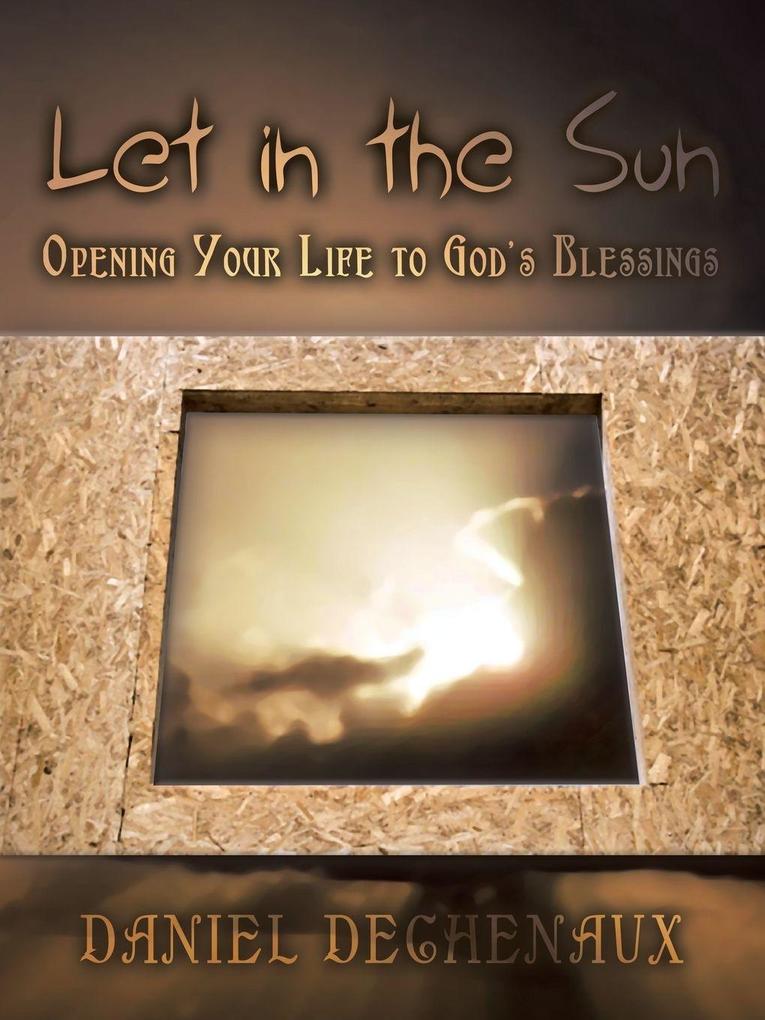 Let in the Sun