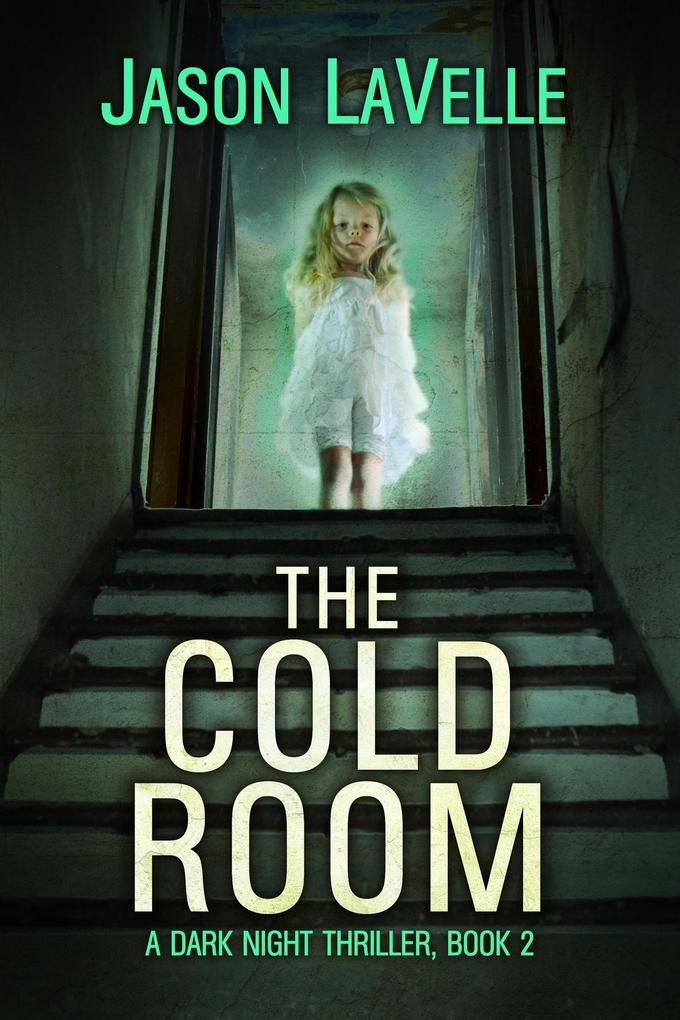 The Cold Room (A Dark Night Thriller #2)