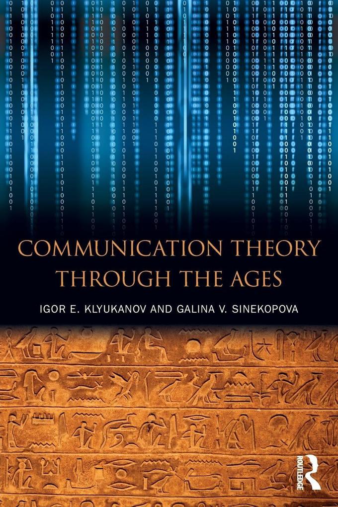 Communication Theory Through the Ages