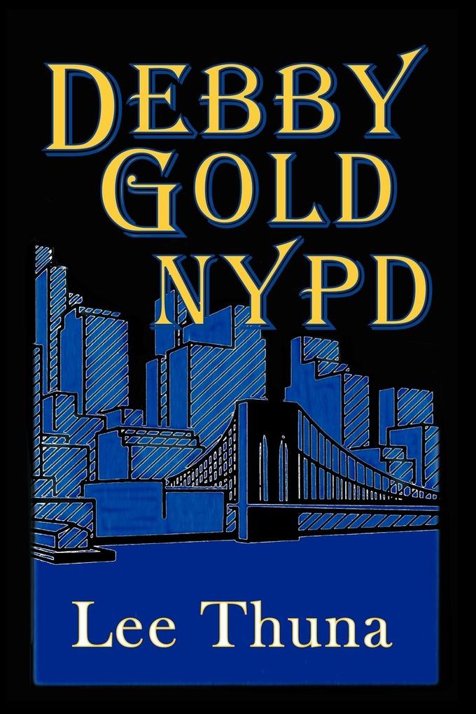 Debby Gold NYPD