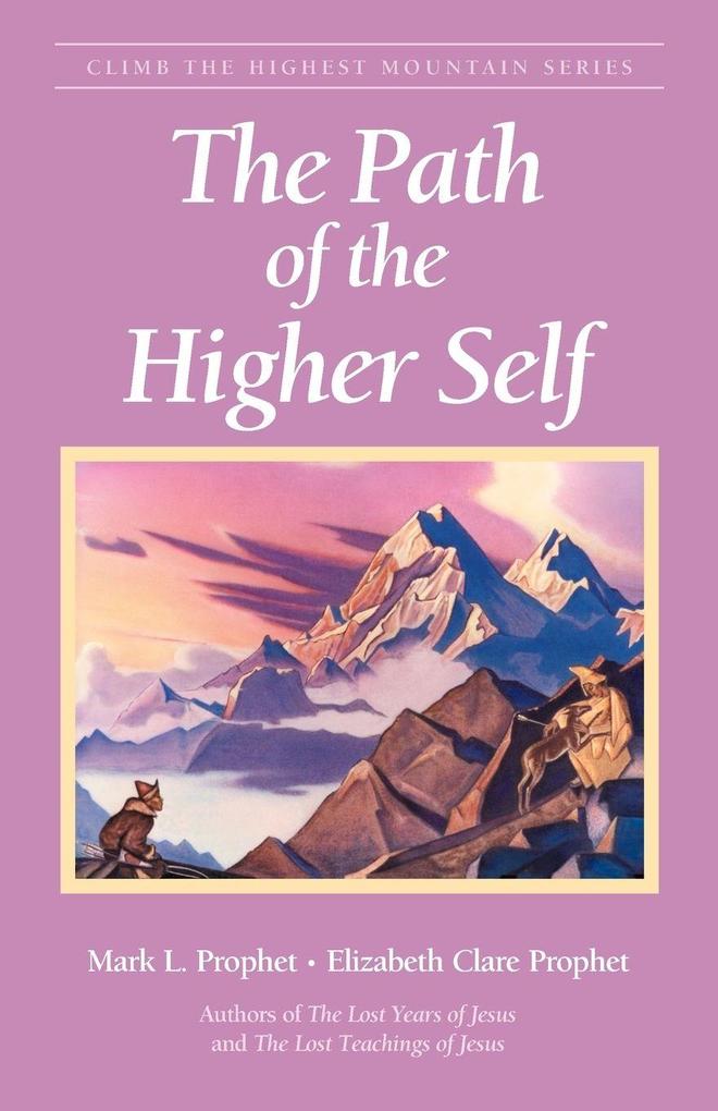 The Path of the Higher Self