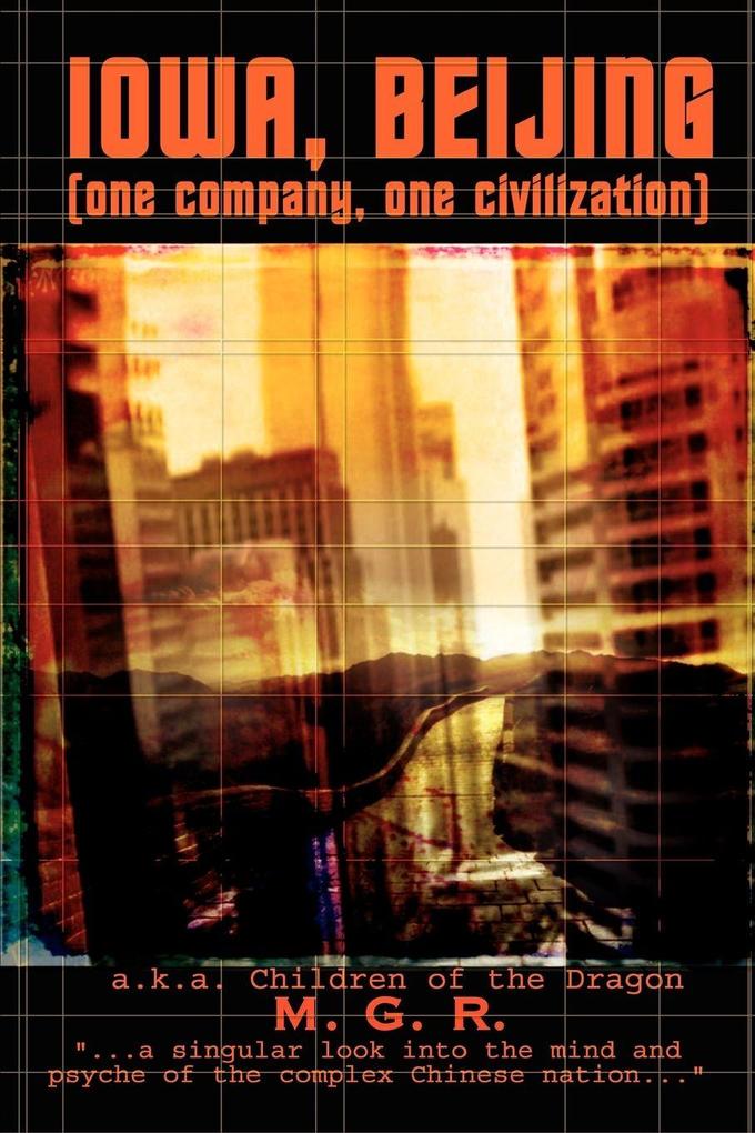 Iowa Beijing (one company one civilization)