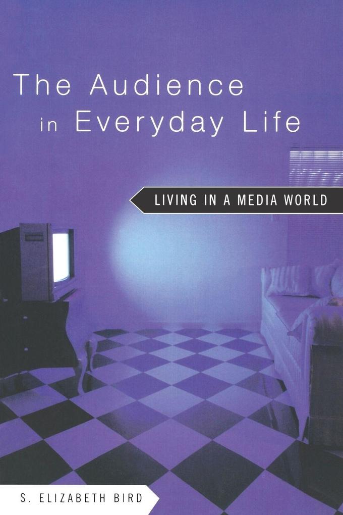 The Audience in Everyday Life