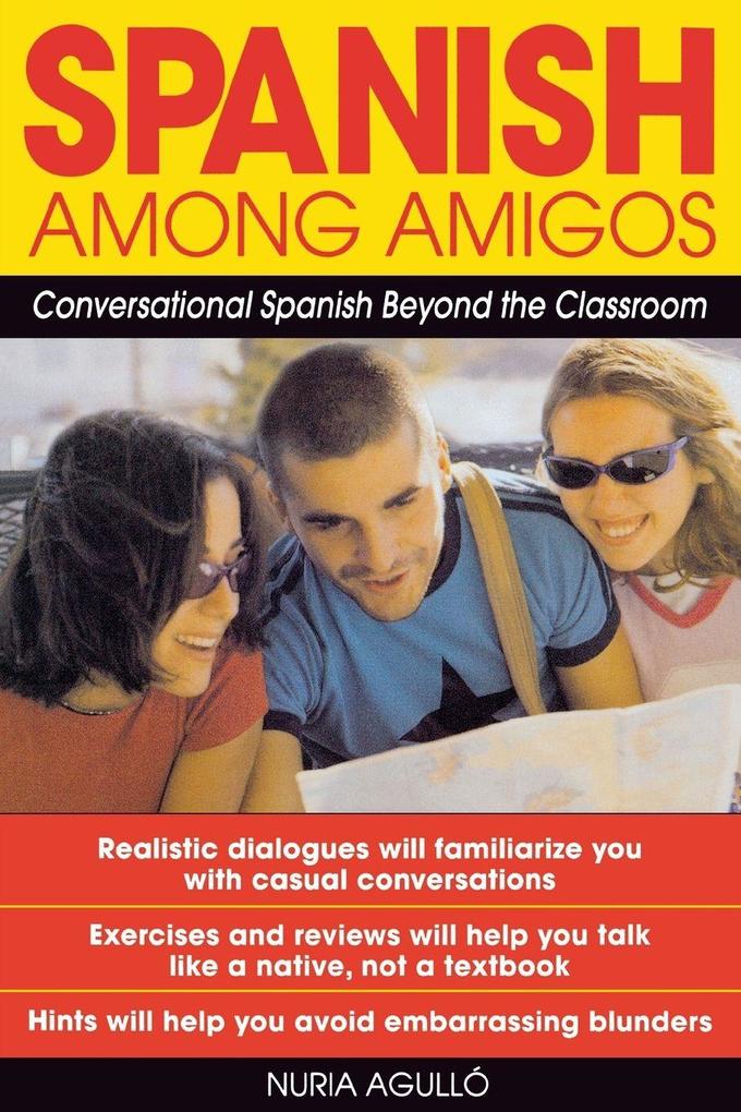 Spanish Among Amigos
