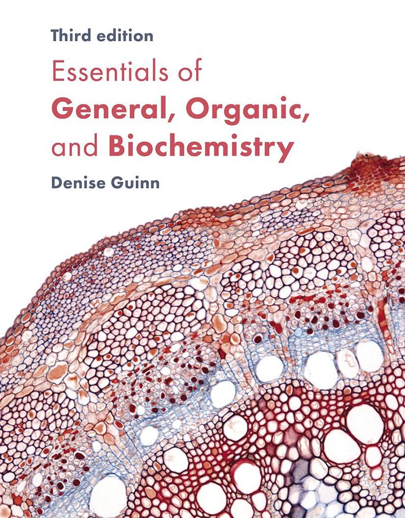 Essentials of General Organic and Biochemistry (International Edition)