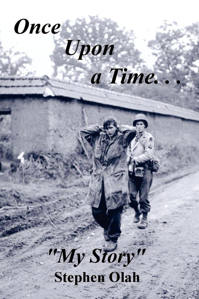 Once Upon a Time. . .'My Story'