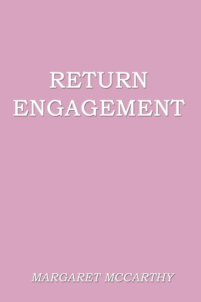 Return Engagement