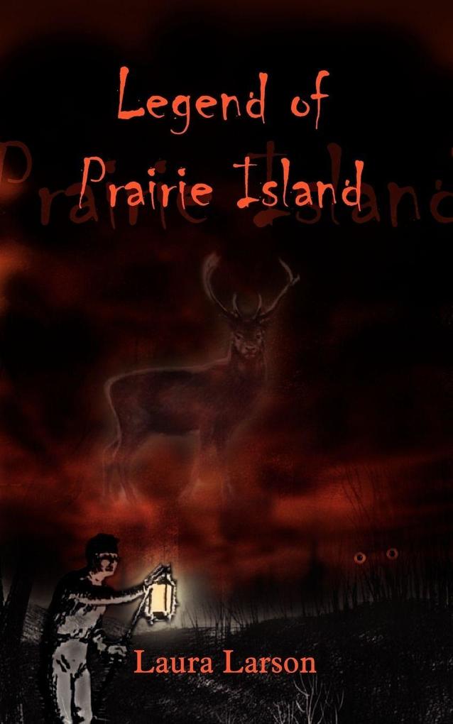 Legend of Prairie Island