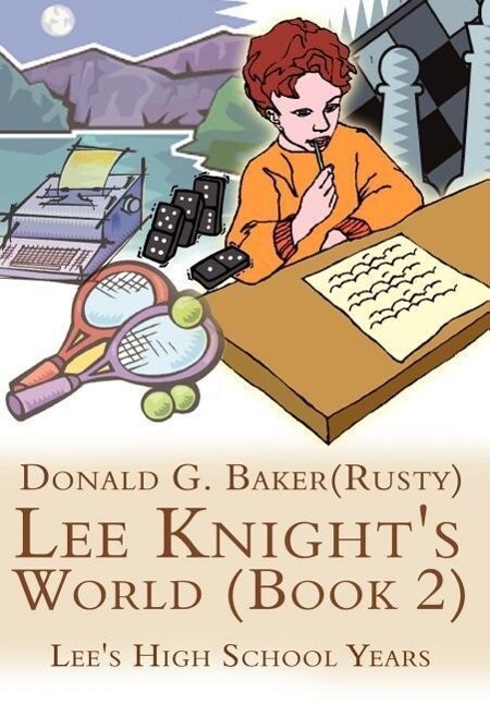 Lee Knight‘s World (Book 2)