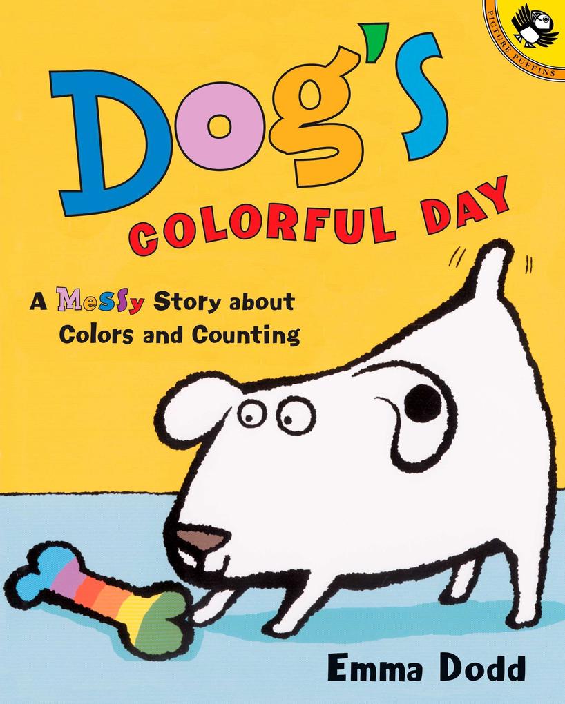 Dog‘s Colorful Day