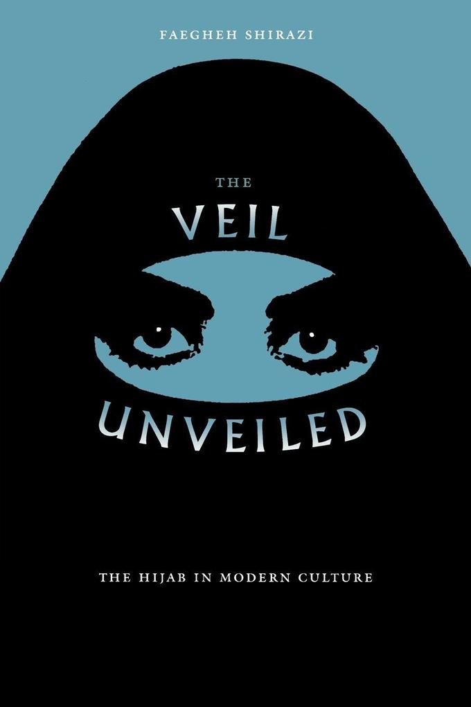 The Veil Unveiled