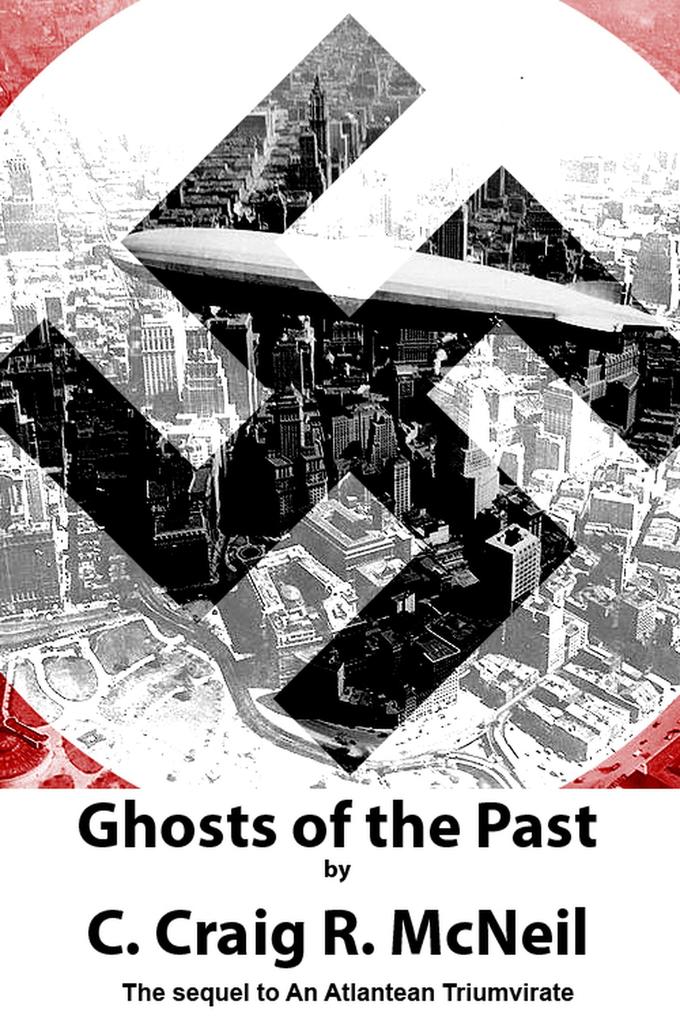Ghosts of the Past (An Atlantean Triumvirate #2)