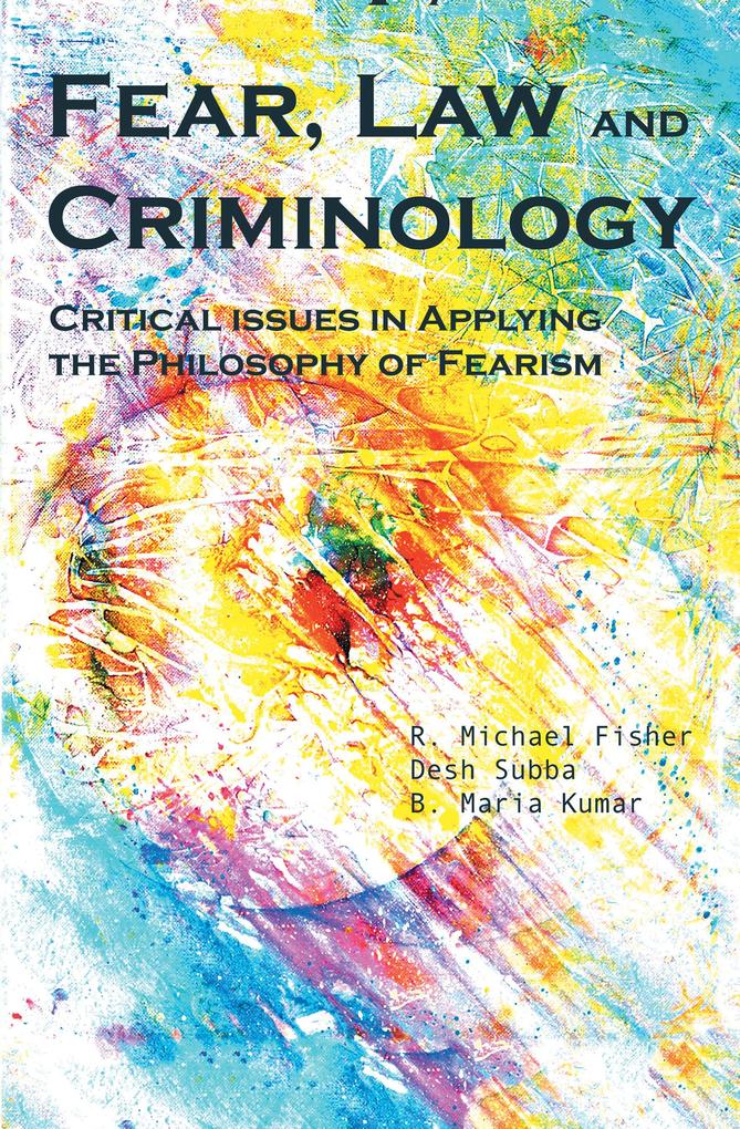 Fear Law and Criminology