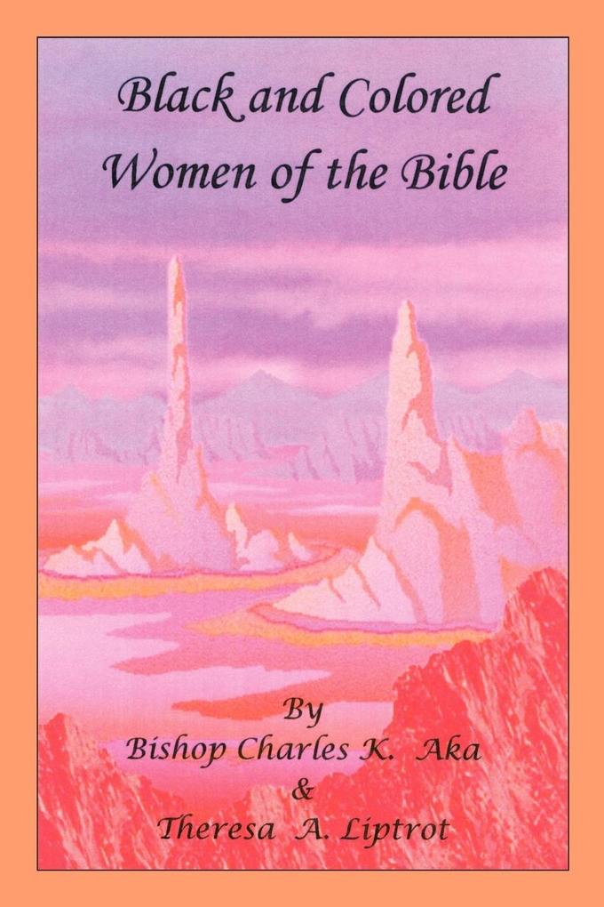 Black and Colored Women of the Bible