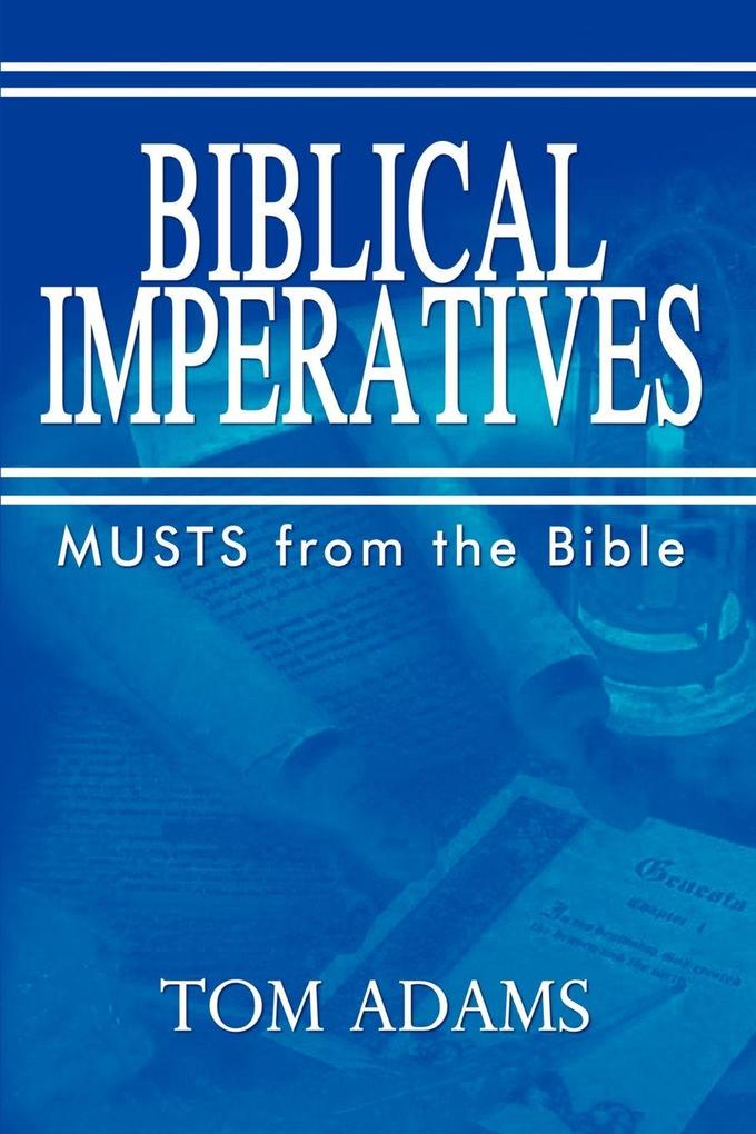 BIBLICAL IMPERATIVES