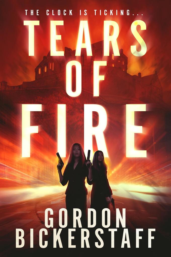 Tears of Fire (A Lambeth Group Thriller)
