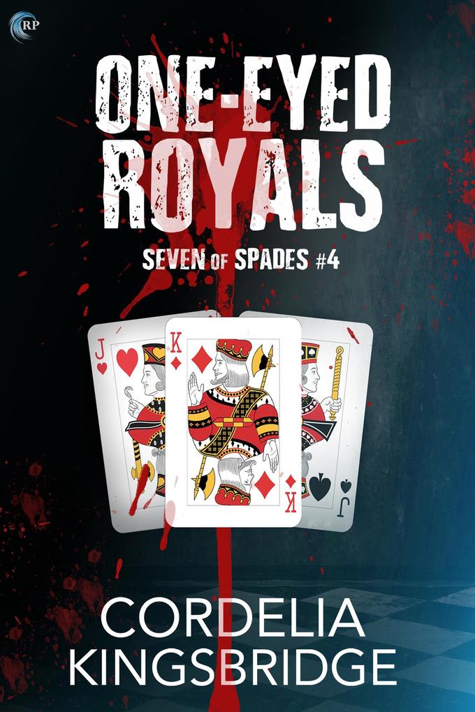 One-Eyed Royals (Seven of Spades #4)
