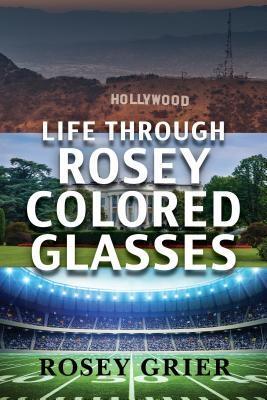 Life Through Rosey Colored Glasses
