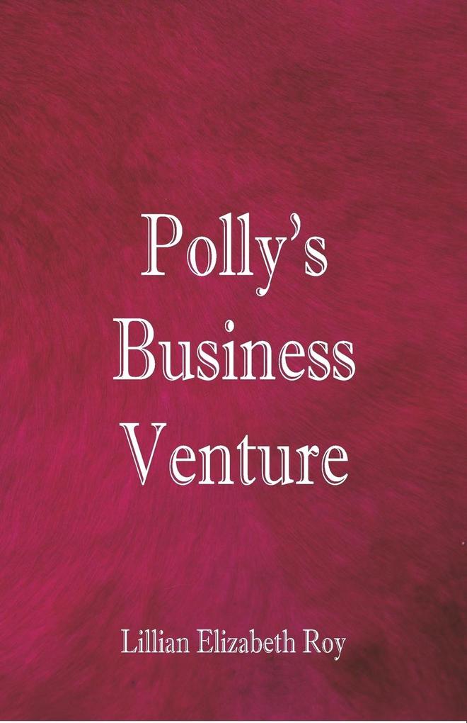 Polly's Business Venture