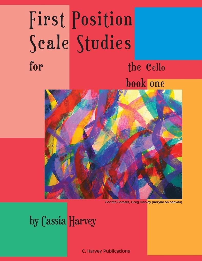 First Position Scale Studies for the Cello Book One