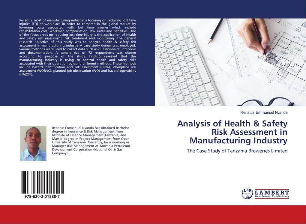 Analysis of Health & Safety Risk Assessment in Manufacturing Industry