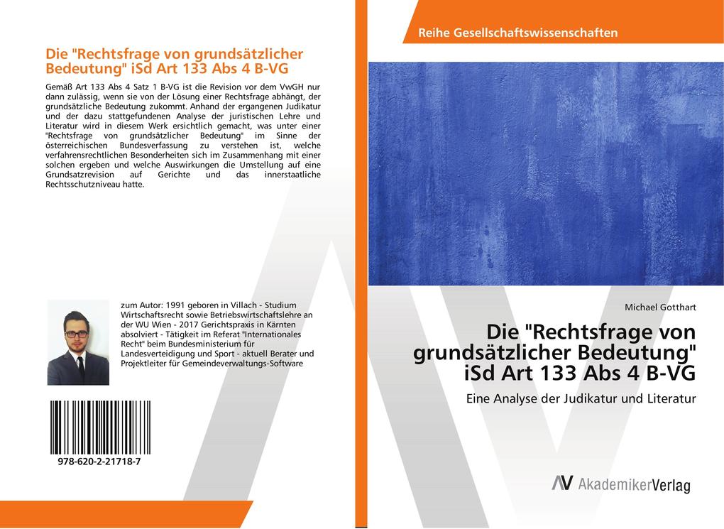 Die 'Rechtsfrage von grundsätzlicher Bedeutung' iSd Art 133 Abs 4 B-VG