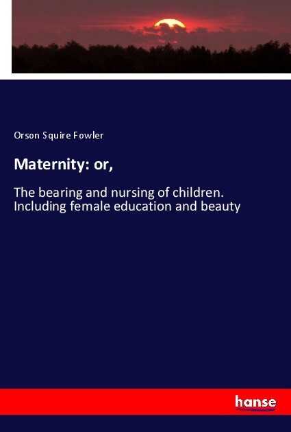 Maternity: or