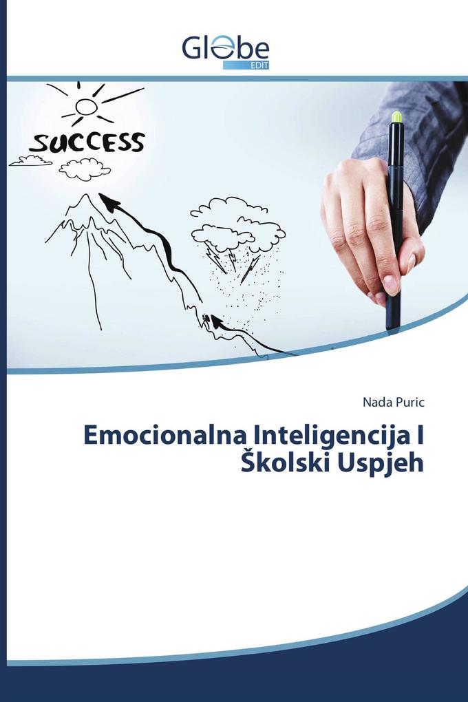 Emocionalna Inteligencija I kolski Uspjeh