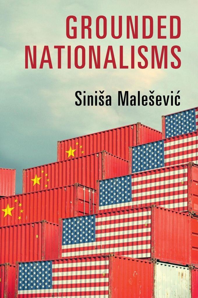Grounded Nationalisms