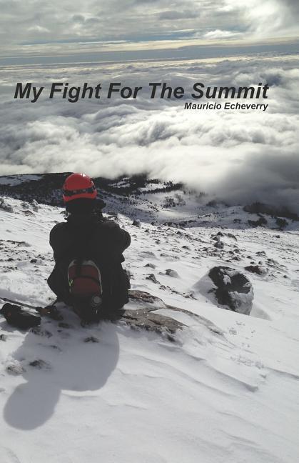 My Fight For The Summit