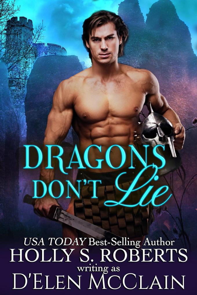 Dragons Don‘t Lie (Fire Chronicles #5)