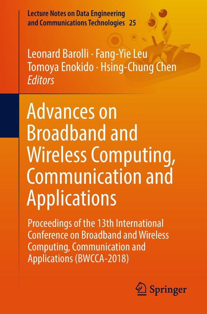 Advances on Broadband and Wireless Computing Communication and Applications