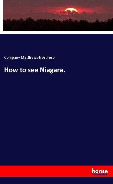 How to see Niagara.
