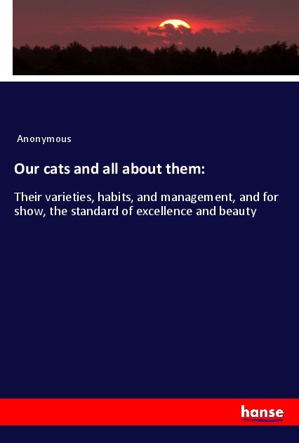 Our cats and all about them:
