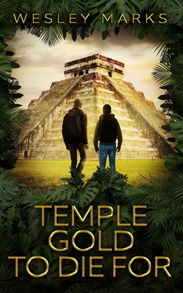 Temple Gold To Die For