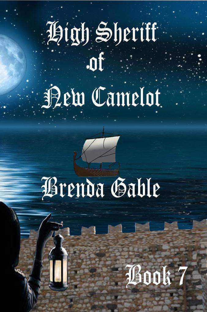 High Sheriff of New Camelot (Tales of New Camelot #7)