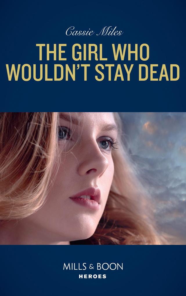The Girl Who Wouldn‘t Stay Dead